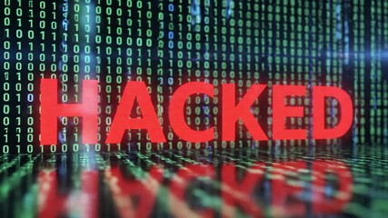 Red hacked text slowly appears over binary code background. Data breach and internet security alert in digital space. - Powered by Adobe