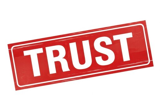Red rectangular sign with the word trust isolated on white background