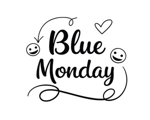 Black and White Blue Monday Text Illustration with Smiley Faces and Heart Graphic Design to Evoke Feelings