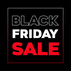 Typography background for Black Friday. Modern minimalist Black Friday banner. Design template for Black Friday sale, promotion, advertising and social media ad.