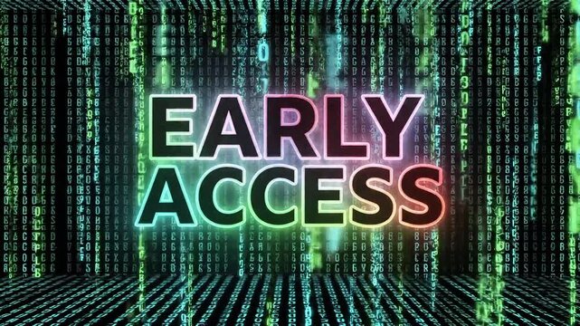 Digital stream of glowing binary code with "Early Access" text.