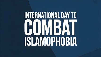 Obraz premium International Day to combat islamophobia banner