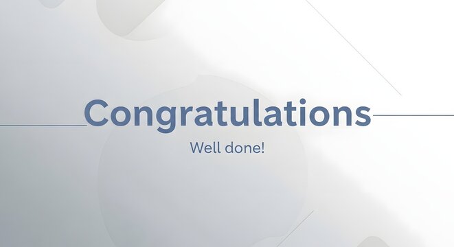 A clean and modern certificate or award with the word 'Congratulations' and 'Well done!' printed on it, suitable for recognition or achievement purposes