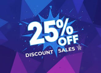 A vibrant, graphic advertisement for a 25% discount, set against a geometric, abstract background. "Discount" and "Sales" flank the offer