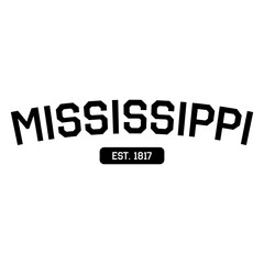 Vintage-Style Black Vector Logo for Mississippi, Featuring Arched Stencil Text and the Establishment Date 
