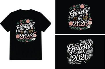 Black t shirt mockup featuring ornate floral grateful for 2026 design