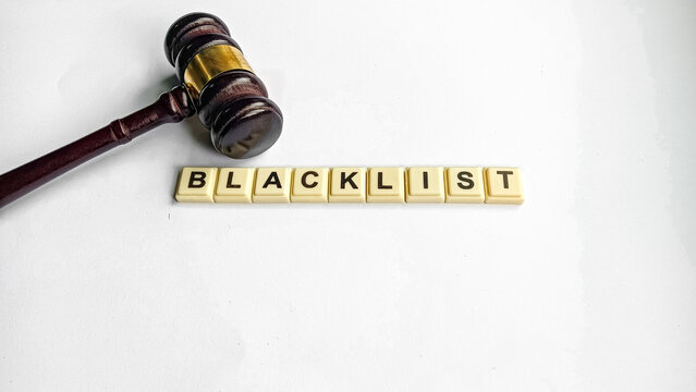 The word &ldquo;BLACKLIST,&rdquo; symbolizes financial issues, debt problems or legal restrictions.