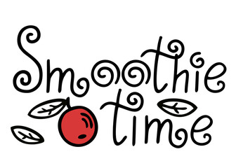 Fototapeta premium Smoothie time. Handwriting calligraphy lettering. Name of a drink made from berries, fruits or vegetables in a blender. Hand drawn typography letter design template. Isolated