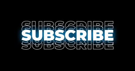 Glowing Neon Subscribe Text Animation with Dynamic Outline Motion, Vibrant Call-to-Action Typography Effect for YouTube Intros, Social Media Videos, and Channel Promotion Graphics