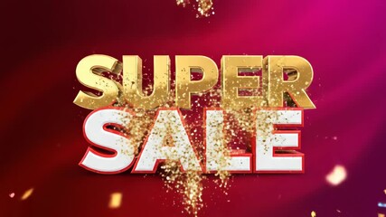 "Super Sale" 3D text animation with gold glitter and confetti. Motion graphic for advertising promotions, discounts, and special offers - Powered by Adobe
