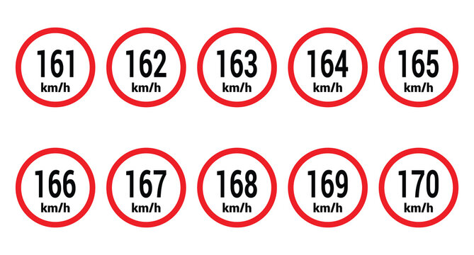 Speed limit sign 161, 162, 163, 164, 165, 166, 167, 168, 169 and 170 km h icon vector design illustration set