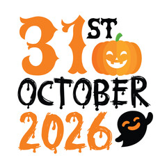 31st October 2026 Halloween Vector with Cute Pumpkin and Dripping Ghost