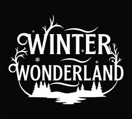 White Winter Wonderland Forest Silhouette Typography