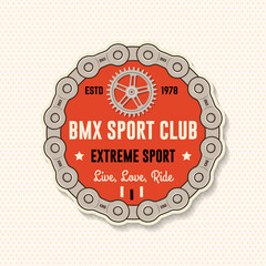 Fototapeta premium Bmx extreme sport club badge, patch, sticker. Vector. Concept for shirt, logo, print, stamp, tee with sprocket, chain. Vintage typography design with bmx chain and sprocket silhouette.
