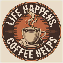 Modern coffee quote t-shirt design for caffeine lovers