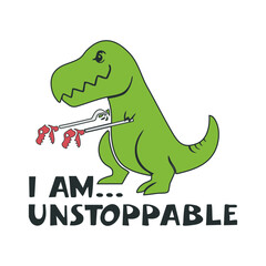 I Am Unstoppable T-Rex SVG, Funny Dinosaur Kids Design, Cute Dino Clipart for Baby Shirt, Svg Files for Cricut