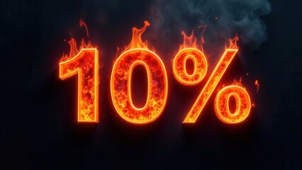 Bold 10 percent discount sign engulfed in flames, showcasing vibrant orange and red hues against a dark background, creating a striking visual impact for promotional materials