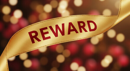 Shiny golden ribbon with red inscription reward over a blurred bright background representing achievement, bonus, or motivational incentive, celebration