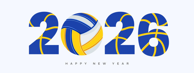 Volleyball Happy New Year 2026 and Class of 2026 banner; a modern sports design with 2026 typography and a volleyball ball