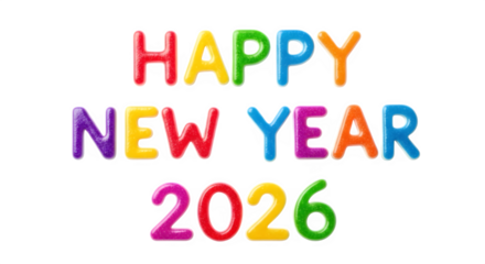 Happy new year 2026 colorful balloon letters isolated on transparent background