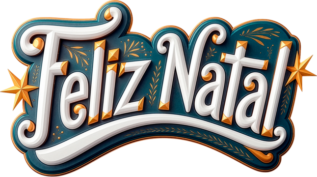 Feliz Natal Design Festivo | Saudação Natalina Elegante - Design elegante e festivo da saudação 'Feliz Natal' em português, com efeito 3D e detalhes dourados. Ideal para cartões, banners, mídias socia