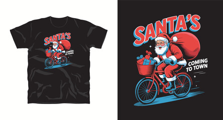 Santa's Coming To Town T-Shirt Design Depicting Santa Claus Riding Bicycle With Sack Full Of Gifts Ideal As Seasonal Greeting Card Or Commercial Print Template For Holidays