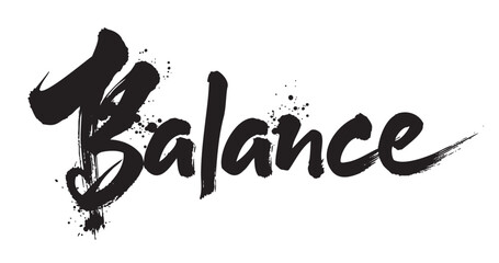 The word "balance" is written in bold black brushstroke typography with splatter accents, conveying a dynamic and artistic style.