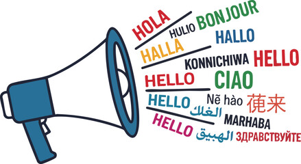 Megaphone broadcasting Hello in multiple languages representing global communication and internation