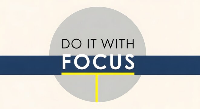 Inspirational Motivational Quote Graphic with Clear Message to Stay Focused and Achieve Goals