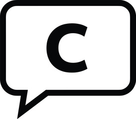 Minimal black speech bubble icon with bold letter C, rounded rectangle chat box, communication symbol, comment badge, vector UI glyph