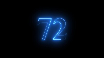 Abstract glowing Neon 72 number educational mathematics text icon animation on black background. a dynamic motion and glowing neon number countdown icon animation.	 - Powered by Adobe