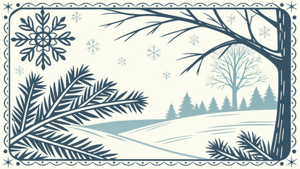 Winter scene with snowflake, evergreen branches, bare trees, and snow covered hills in frame design