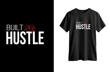 Built By Hustle   typography t shirt  design copy.ai
