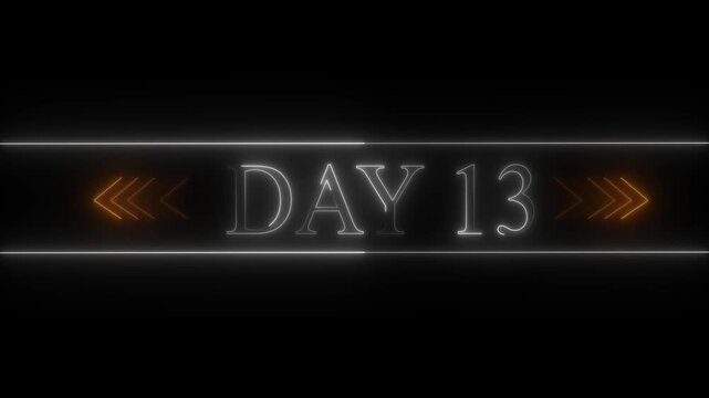 Neon Glow Day 13 Text Overlay with Orange Chevron Arrows on Black Background thirteen number