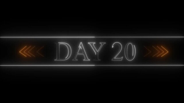 Neon glowing text DAY 20 with orange chevron arrows on a dark background day 20 lettering