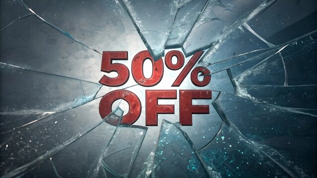 Shattered glass with 50 percent off sale announcement