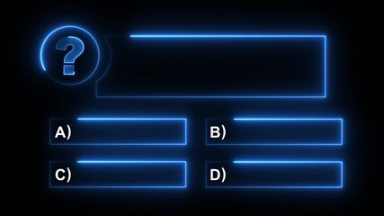 Quiz Neon Line Animation with option selection on black background ,Quiz template challenge with option selection, Neon Line Animation on empty background. fill in the correct answer.