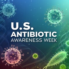 World Antimicrobial Awareness Week Campaign, Fighting Antimicrobial Resistance Globally, Promoting Safe Medicine Use Awareness, Global Health Protection Initiative, Educating Communities on Antibiotic