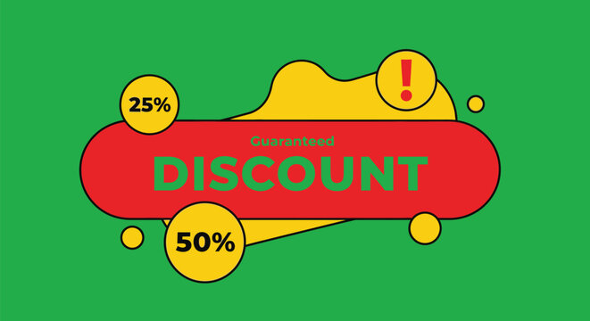 Big guaranteed discount sale at 25% and 50% off for a limited time only