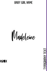 Madeleine    -Female Name Stylish Typography Text Vector Artwork