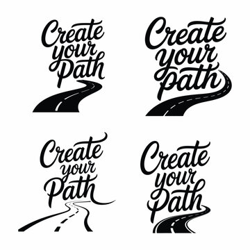 Naklejki Create Your Path Text With Winding Road Graphics In Four Styles typography slogan