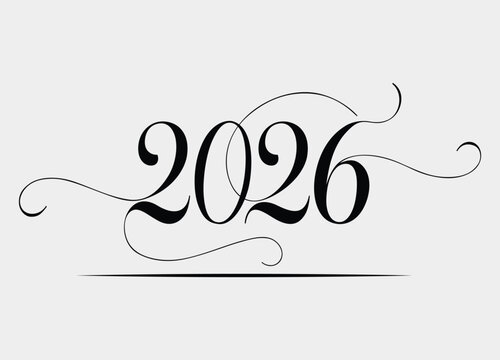 Elegant Calligraphic 2026 New Year Design Celebrating Future Events and Milestones with Artistic Flair and Minimalist Style