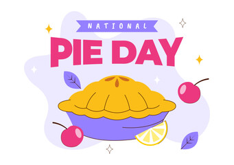 National Pie Day Vector Illustration On January 23 Featuring Delicious Pastry Shells And Various Fillings In a Flat Style Cartoon Background