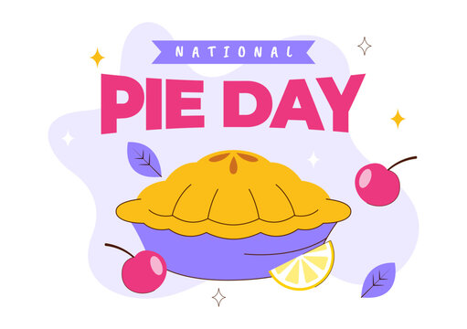 National Pie Day Vector Illustration On January 23 Featuring Delicious Pastry Shells And Various Fillings In a Flat Style Cartoon Background