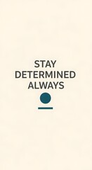 Inspirational quote on a plain background encouraging perseverance and resilience with a simple design and modern typography