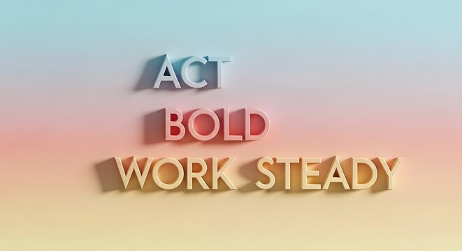 Colorful 3D text displaying motivational words on a soft gradient background emphasizing positive attitude and perseverance - Powered by Adobe