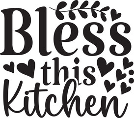 Bless This Kitchen 
