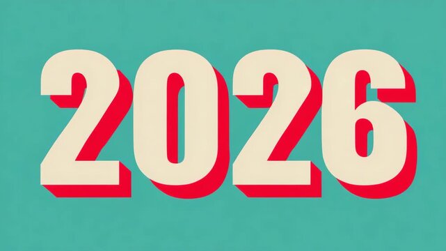 Bold 2026 text on teal background with shadow effect