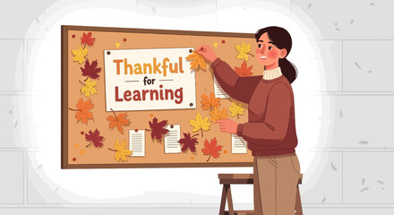 Female teacher decorates a classroom bulletin board with vibrant autumn leaves and a heartfelt 'Thankful for Learning' message, symbolizing appreciation for education and growth during the fall season