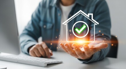 Home Assurance: A person's hand tenderly cradles a virtual home icon illuminated with a glowing checkmark, a beacon of assurance and accomplishment, signaling approval.
